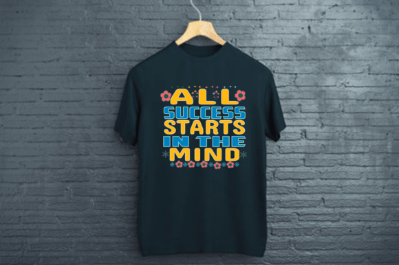 ALL SUCCESS STARTS in the MIND
