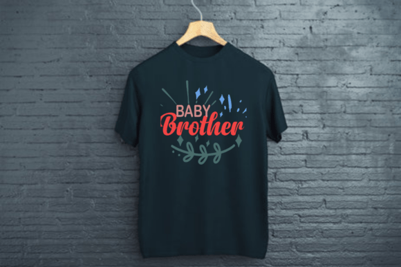 Baby Brother- Kids T SHIRT DESIGN: Graphics & Print Templates