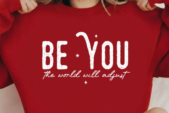 Be You the World Will Adjust Png, Love