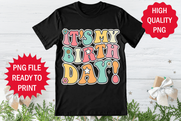 It's My Birthday Design Clipart PNG
