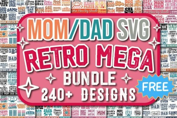 Retro Mom and Dad Mega SVG Bundle